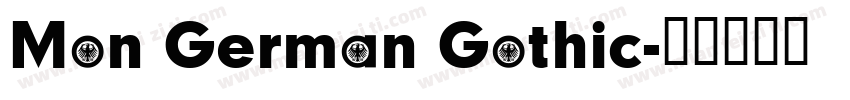 Mon German Gothic字体转换